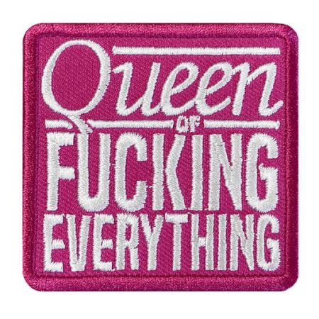 Queen of Fucking Everything Patch